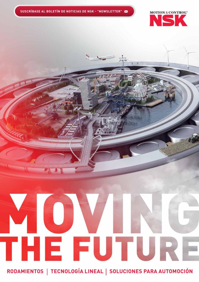 Moving The Future - Rodamientos | Tecnología Lineal | Soluciones para Automoción