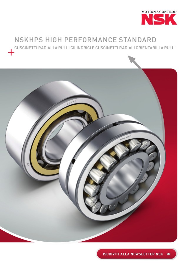 NSKhps High Performance Standard - Cuscinetti Radiali a Rulli Cilindrici e Cuscinetti Radiali Orientabili a Rulli